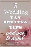 Wedding Tips 2 5 Wedding Tax Deduction Tips and One to Avoid